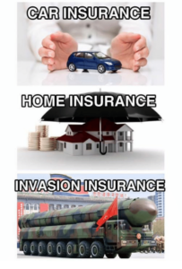 Car insurance, Home insurance, Invasion insurance